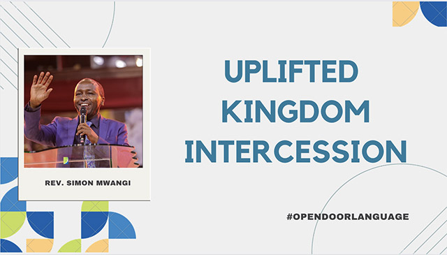 Uplifted Kingdom Intercession