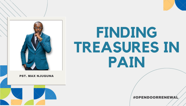 Finding Treasures In Pain