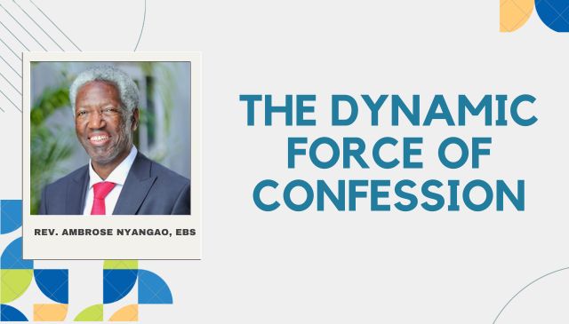 The Dynamic Force Of Confession