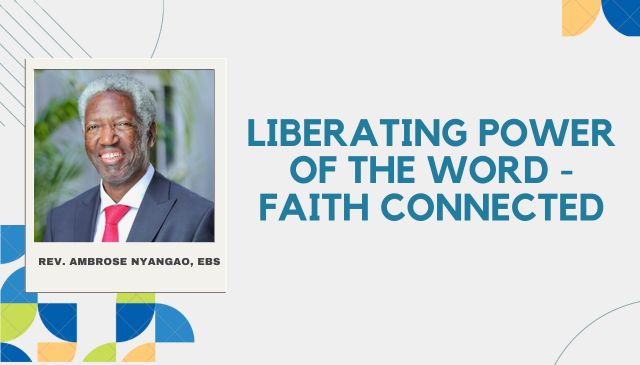 Liberating power of the word Faith Connected